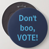 Nicht buhen, sondern wählen! button (Vorne & Hinten)