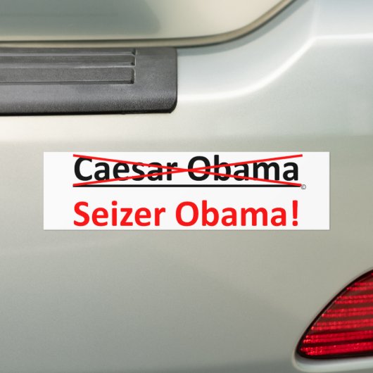 Nicht Caesar Obama, sein Seizer Obama Autoaufkleber (Auf Auto)