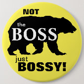Nicht das Chef-große Bossy Bärn-Gelb Button (Vorderseite)