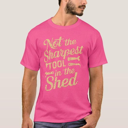 Nicht das Sharpest-Tool im Gaspedal T-Shirt (Vorderseite)