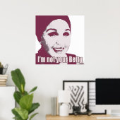 Nicht dein Betty Sweet Poster (Heimbüro)