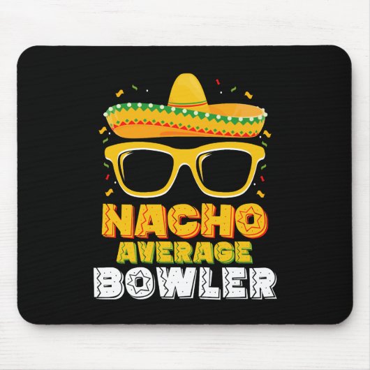 Nicht dein durchschnittlicher Bowler Cinco De Mayo Mousepad (Vorne)