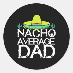 Nicht dein durchschnittlicher Vater Cinco De Mayo  Runder Aufkleber