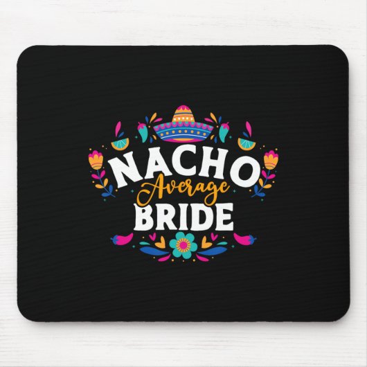 Nicht deine durchschnittliche Braut Cinco De Mayo  Mousepad (Vorne)