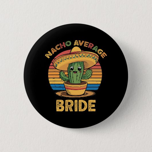 Nicht deine durchschnittliche Braut Mexican Cinco Button (Vorderseite)
