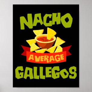 Nicht deine durchschnittliche gallegos lustiger Ge Poster