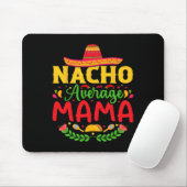 Nicht deine durchschnittliche Mama - Lustiger Cinc Mousepad (Mit Mouse)