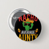 Nicht deine durchschnittliche Tante Cinco De Mayo Button (Vorne & Hinten)
