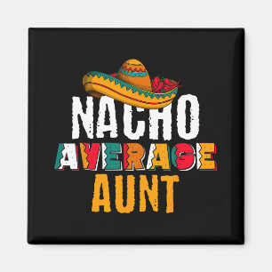 Nicht deine durchschnittliche Tante Cinco De Mayo  Magnet