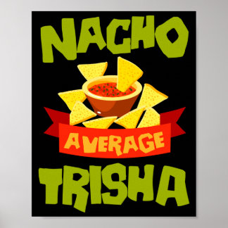 Nicht deine durchschnittliche Trisha lustige Gebur Poster