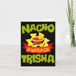 Nicht deine durchschnittliche Trisha lustiges Gebu Karte