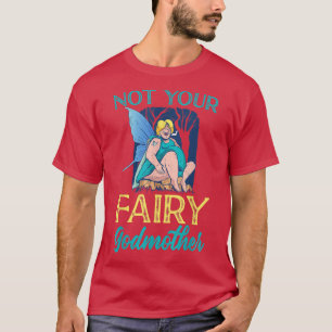 Nicht deine Freundin, die Mama Fairy T-Shirt