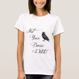 Nicht deine GrundHexe, Crow, Halloween-Shirt T-Shirt