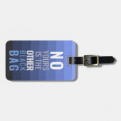 Nicht deins ist der andere Funny Design Custom Tex Gepäckanhänger (Vorderseite horizontal)