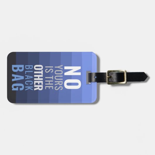 Nicht deins ist der andere Funny Design Custom Tex Gepäckanhänger (Vorderseite horizontal)