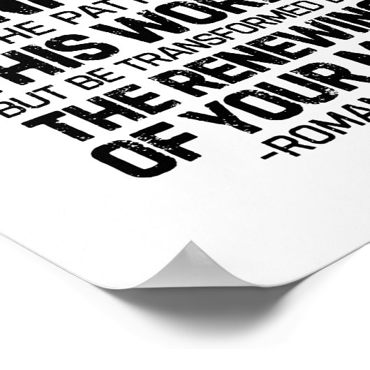 Nicht dem Muster entsprechen, Römer 12:2 Poster (Ecke)