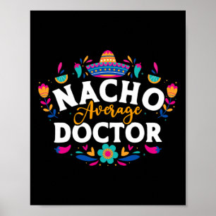 Nicht-der-durchschnittliche-Arzt-Cinco-De-Mayo-Mex Poster