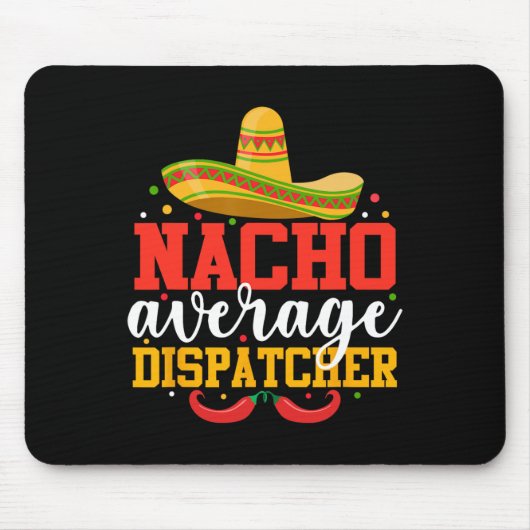 Nicht der durchschnittliche Dispatcher, lustiger m Mousepad (Vorne)