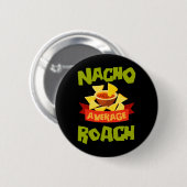 Nicht der durchschnittliche Roach Lustiger Geburts Button (Vorne & Hinten)