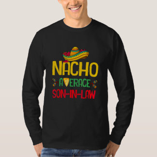 Nicht der durchschnittliche Schwiegersohn Mutters  T-Shirt