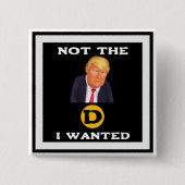 Nicht der gewünschte D-Button Button (Vorderseite)