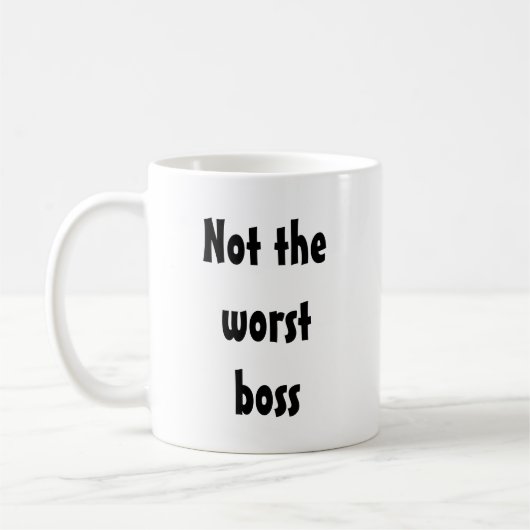 Nicht der schlechteste Boss Funny Gift Office-Mita Kaffeetasse (Links)