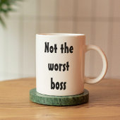 Nicht der schlechteste Boss Funny Gift Office-Mita Kaffeetasse