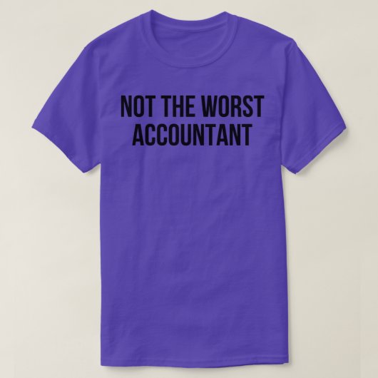 nicht der schlechteste Buchhalter T-Shirt (Design vorne)