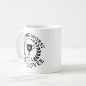 Nicht der schlechteste Mitarbeiter Kaffeetasse (Vorderseite Links)