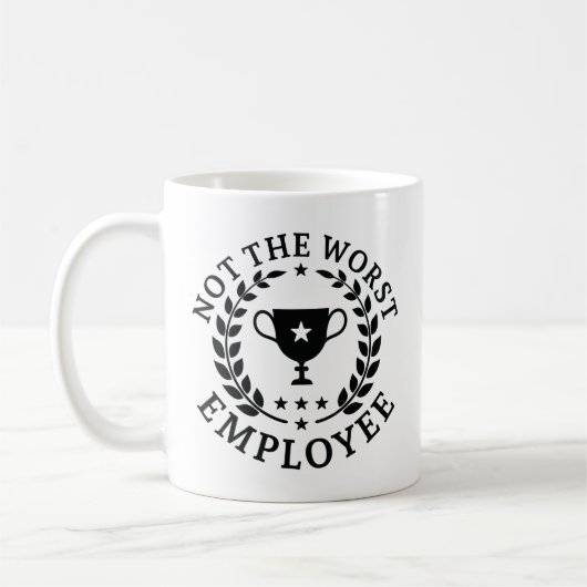 Nicht der schlechteste Mitarbeiter Kaffeetasse (Links)