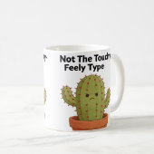 Nicht der Typ Kaktus, der kuschelt | Lustiger Intr Kaffeetasse (VorderseiteRechts)