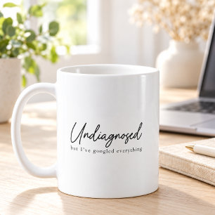 Nicht diagnostiziert, aber ich habe alles gegoogel kaffeetasse
