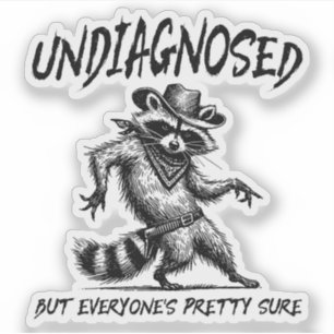 Nicht diagnostiziert, aber jeder ist Hübsch sicher Aufkleber