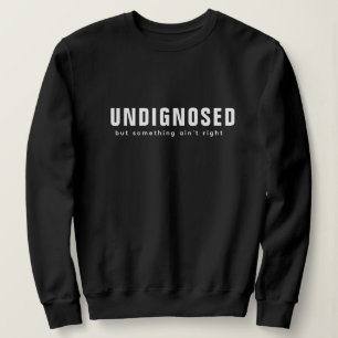 Nicht diagnostizierte Printwerbung - Lustige, selb Sweatshirt