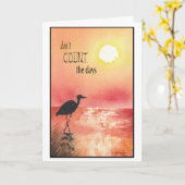 Nicht die Tage zählen, die Tage ermuntern Karte (Gelbe Blume)