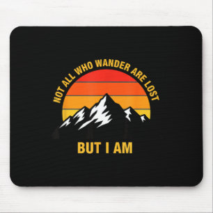 Nicht die Umherirrenden sind verloren, sondern bei Mousepad