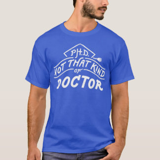 Nicht dieser Doktor des Doktors des Doktors des Ab T-Shirt