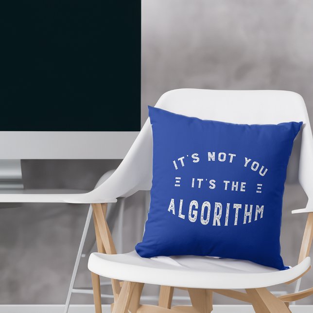 Nicht du, es ist der Algorithmus Funny Analytics Kissen (Von Creator hochgeladen)