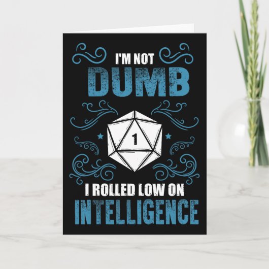 Nicht Dumm - Low Intelligence Rpg Tabletop Gamer R Karte (Vorderseite)