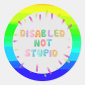 Nicht dumme Bewusstseinsbildung für Behinderte dea Runder Aufkleber (Vorderseite)