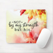 Nicht durch meine Stärke, sondern durch sein Chris Mousepad (Mit Mouse)