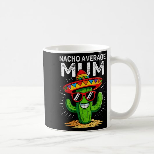 Nicht durchschnittliche Mutter lustig Cinco de May Kaffeetasse (Rechts)