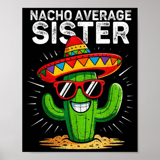 Nicht durchschnittliche Schwester lustig Cinco de Poster (Vorne)