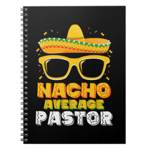 Nicht durchschnittlicher Nacho-Pastor Cinco de May Notizblock