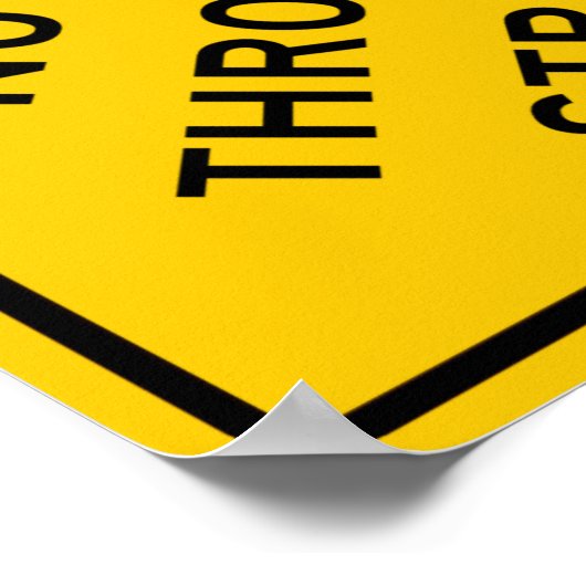 Nicht ein Durchgangsstraße-Zeichen Poster (Ecke)