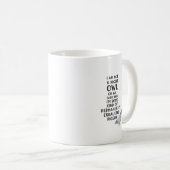 Nicht ein Eule oder ein früherer Vogel, ich bin ei Kaffeetasse (VorderseiteRechts)