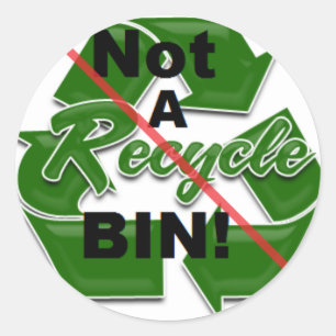 Nicht ein gerecyceltebehälter! runder aufkleber