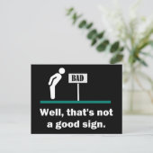 Nicht ein guter Sign Funny Joke Postkarte (Stehend Vorderseite)