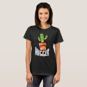 Nicht ein Hugger Funny Cactus Sarcastic T-Shirt (Vorne ganz)