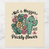 Nicht ein Hugger nur eine prickelnde Blume Niedlic Weinetikett (Einzelnes Label)